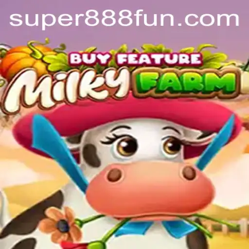 Exploring the Enchanting World of MilkyFarmBuyFeature with Super 888